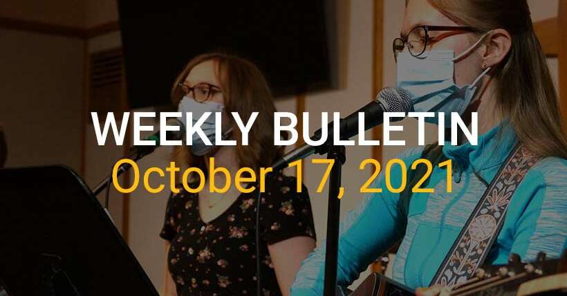 Weekly Bulletin October 17, 2021