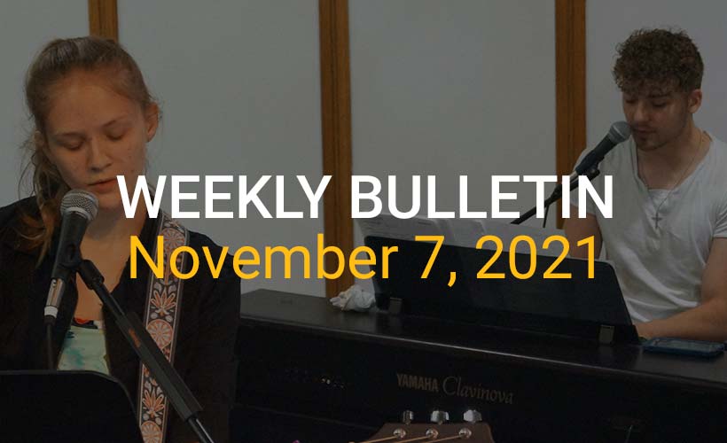 Weekly Bulletin November 7, 2021