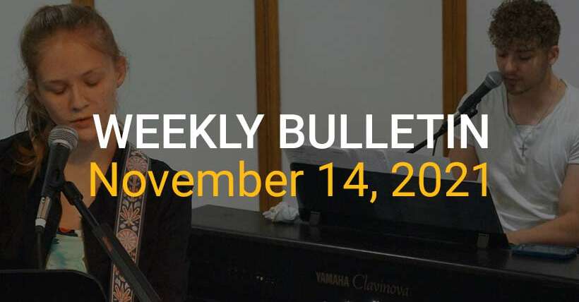 Weekly Bulletin November 14, 2021