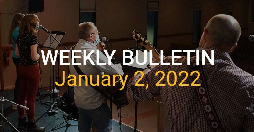 Weekly Bulletin January 2, 2022