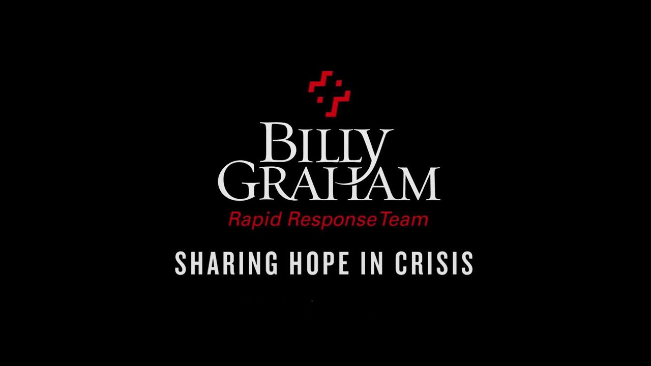 Billy Graham Sharing Hope in Crisis