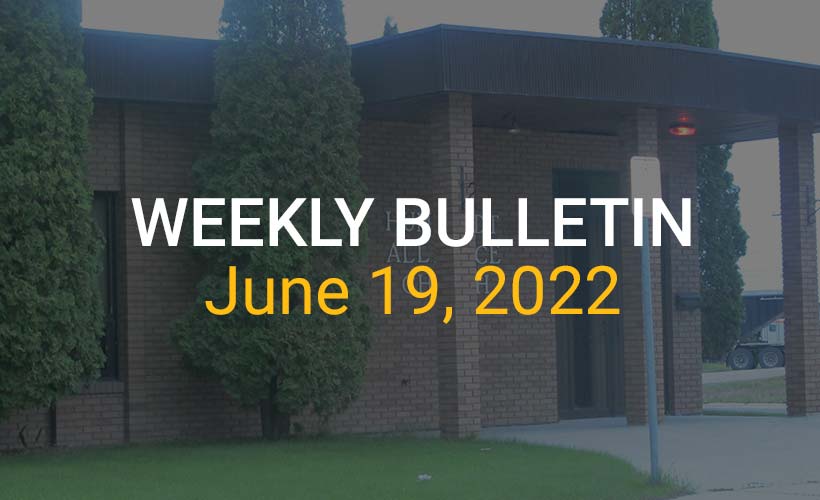 Weekly Bulletin June 19, 2022