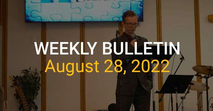 Weekly Bulletin August 28, 2022