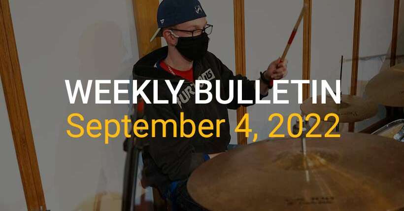 Weekly Bulletin September 4, 2022