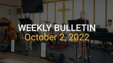 Weekly Bulletin October 2, 2022