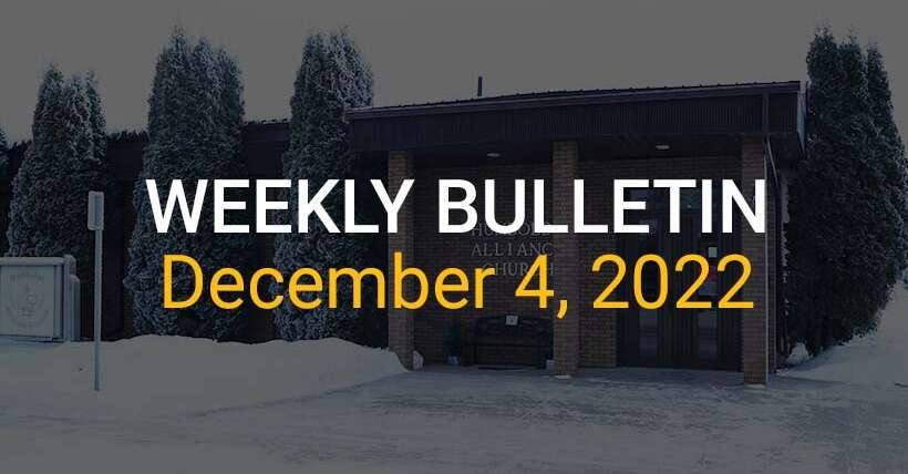 Weekly Bulletin December 4, 2022