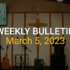 Bulletin – March 5, 2023