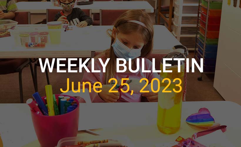 Weekly Bulletin June 25, 2023