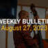 Bulletin – August 27, 2023