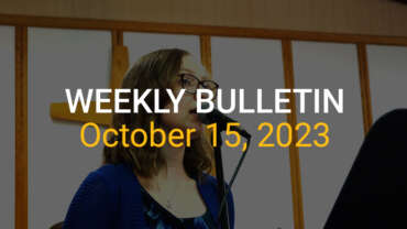Weekly Bulletin October 15, 2023