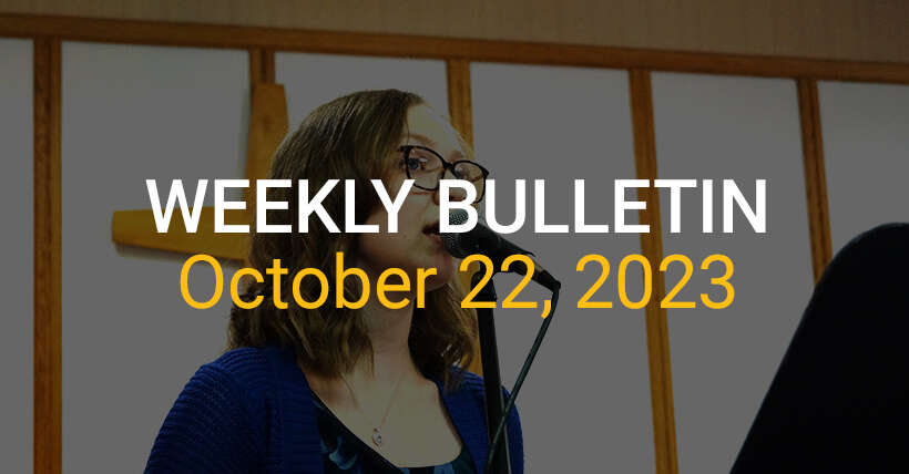 Weekly Bulletin October 22, 2023