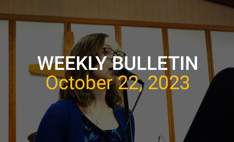 Weekly Bulletin October 22, 2023