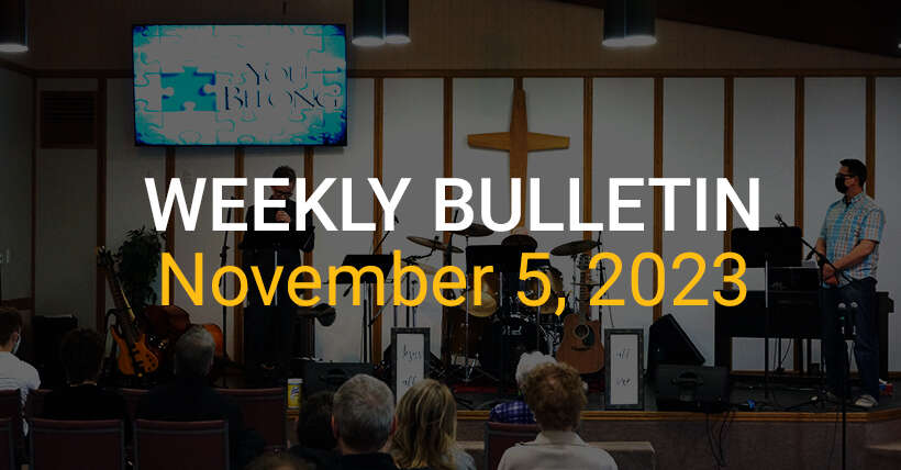 Weekly Bulletin November 5, 2023
