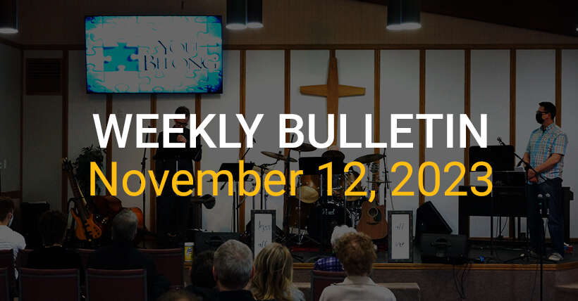 Weekly Bulletin November 12, 2023