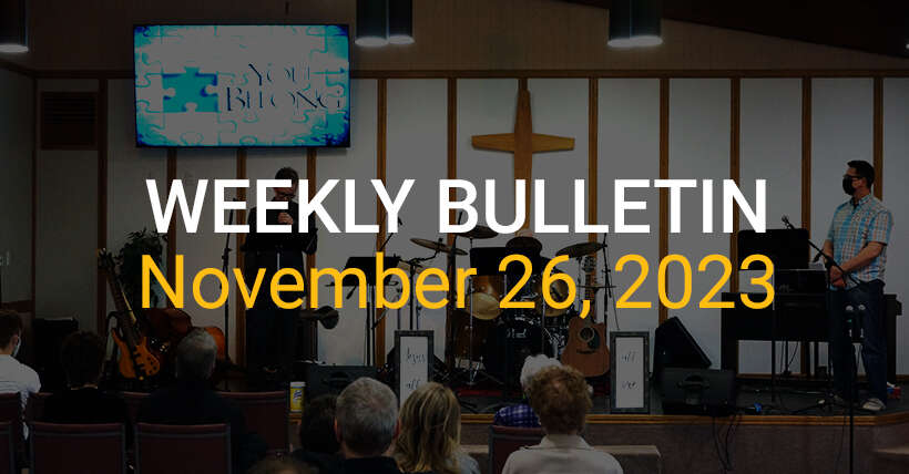 Weekly Bulletin November 26, 2023