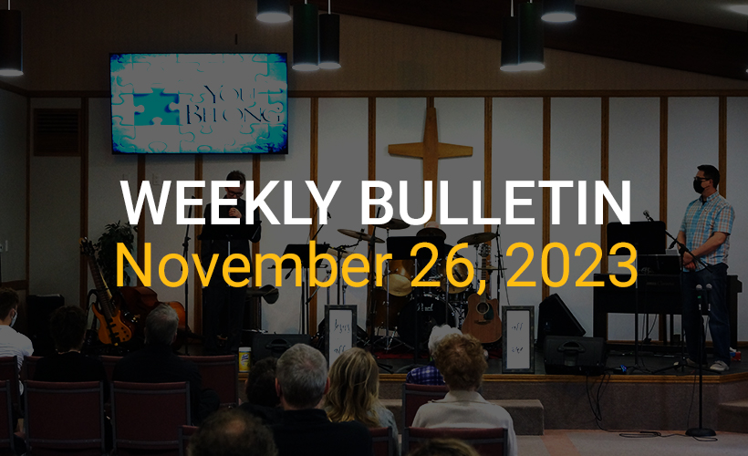 Weekly Bulletin November 26, 2023