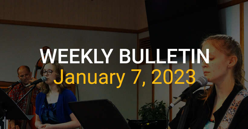 Weekly Bulletin January 7, 2024
